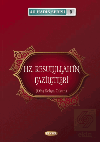 Hz. Resulullah'ın Faziletleri