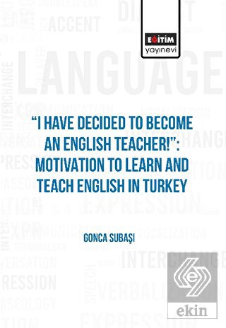 I Have Decided to Become an English Teacher: Motiv