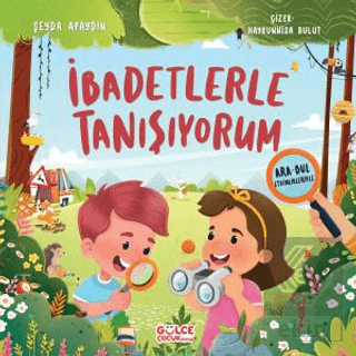 İbadetlerle Tanışıyorum