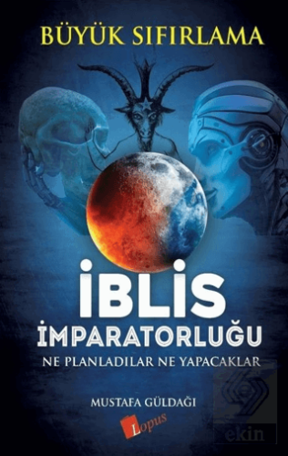 İblis İmparatorluğu / Büyük Sıfırlama