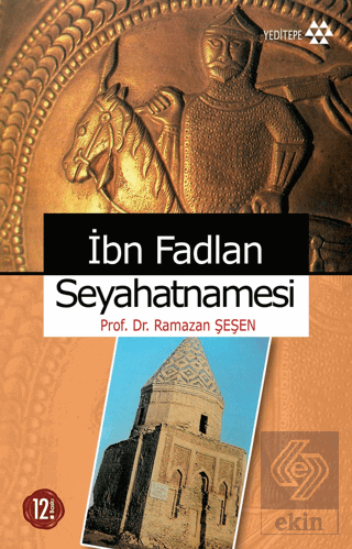 İbn Fadlan Seyahatnamesi