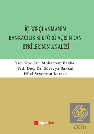 İç Borçlanmanın Bankacılık Sektörü Açısından Etkil