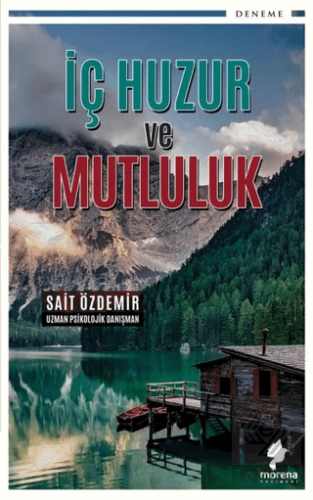 İç Huzur ve Mutluluk