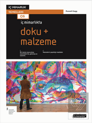 İç Mimarlıkta Doku + Malzeme