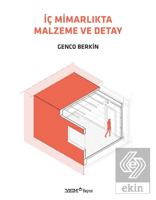 İç Mimarlıkta Malzeme ve Detay