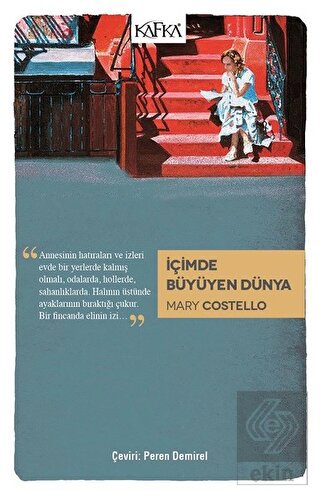 İçimde Büyüyen Dünya