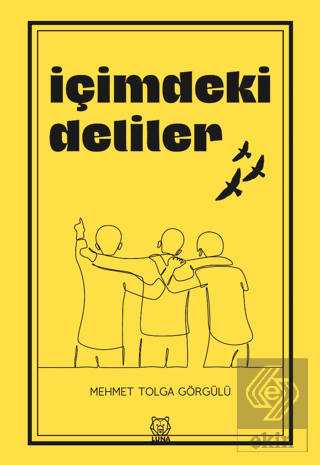 İçimdeki Deliler