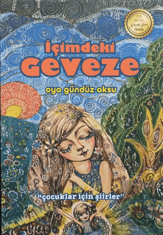 İçimdeki Geveze 'Çocuklar İçin Şiirler'