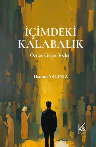 İçimdeki Kalabalık