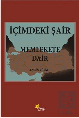 İçimdeki Şair Memlekete Dair