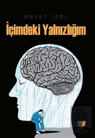 İçimdeki Yalnızlığım