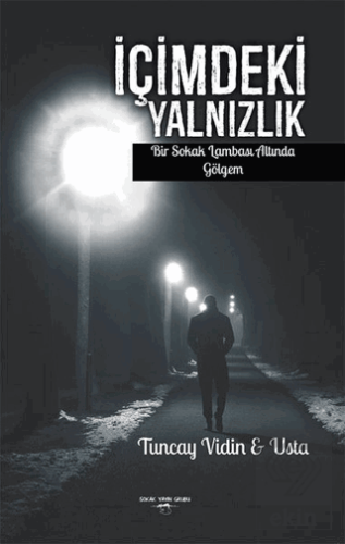 İçimdeki Yalnızlık