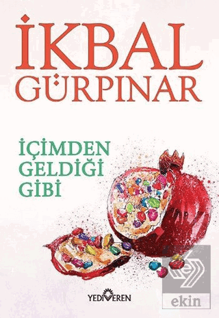 İçimden Geldiği Gibi