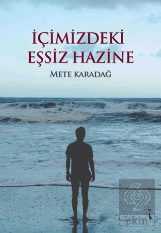 İçimizdeki Eşsiz Hazine