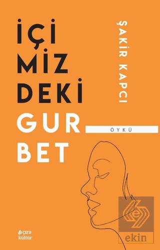 İçimizdeki Gurbet