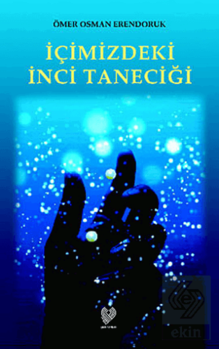 İçimizdeki İnci Taneciği