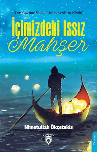 İçimizdeki Issız Mahşer