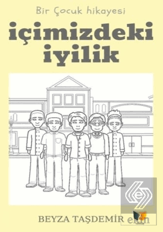 İçimizdeki İyilik