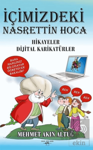 İçimizdeki Nasrettin Hoca