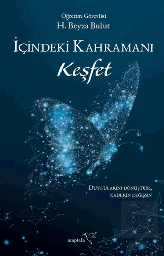 İçindeki Kahramanı Keşfet