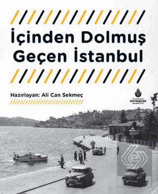 İçinden Dolmuş Geçen İstanbul Tanıtım Bülteni