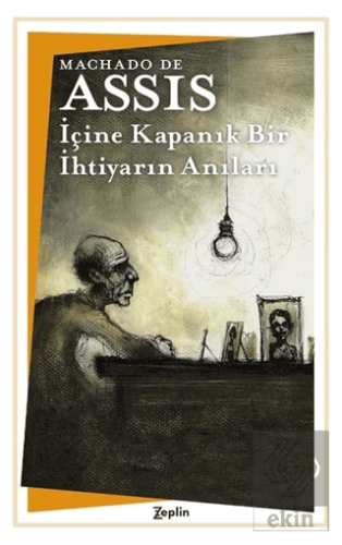 İçine Kapanık Bir İhtiyarın Anıları