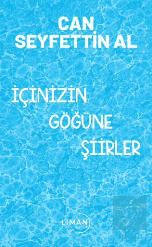 İçinizin Göğüne Şiirler