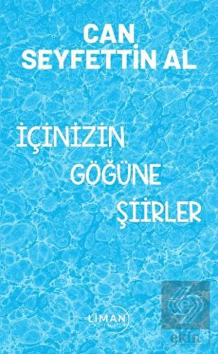 İçinizin Göğüne Şiirler