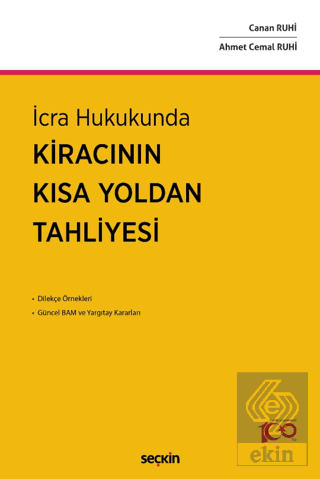 İcra Hukukunda Kiracının Kısa Yoldan Tahliyesi