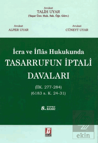 İcra İflas Hukukunda Tasarrufun İptali Davaları