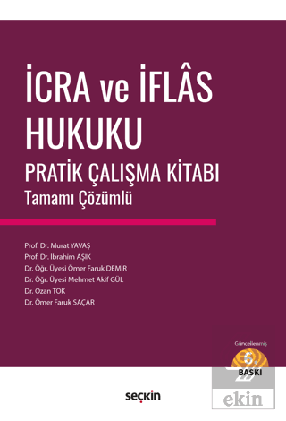 İcra ve İflas Hukuku Pratik Çalışma Kitabı Tamamı Çözümlü