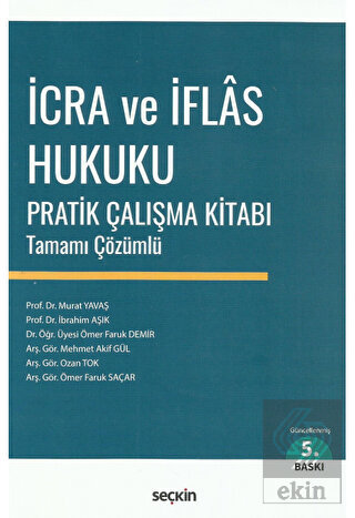 İcra ve İflas Hukuku Pratik Çalışma Kitabı Tamamı