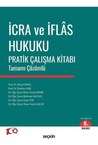 İcra ve İflas Hukuku Pratik Çalışma Kitabı