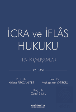 İcra ve İflas Hukuku Pratik Çalışmalar