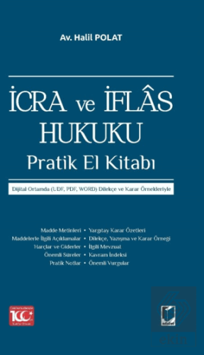 İcra ve İflas Hukuku Pratik El Kitabı