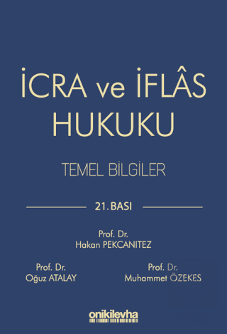 İcra ve İflas Hukuku Temel Bilgiler