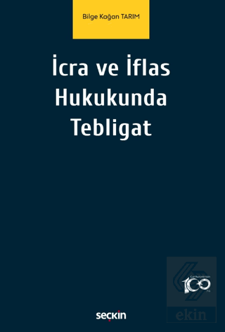 İcra ve İflas Hukukunda Tebligat