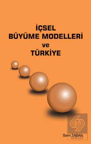 İçsel Büyüme Modelleri ve Türkiye