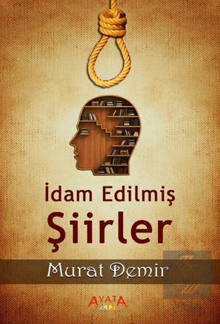 İdam Edilmiş Şiirler