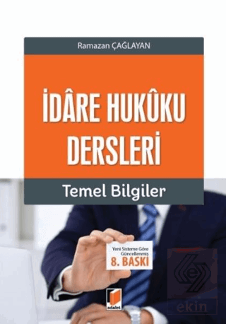 İdare Hukuku Dersleri Temel Bilgiler