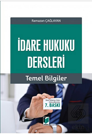 İdare Hukuku Dersleri Temel Bilgiler