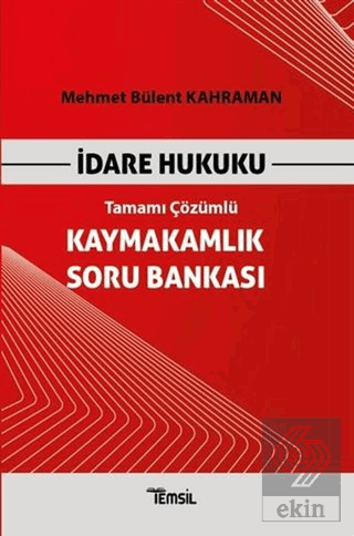 İdare Hukuku Kaymakamlık Soru Bankası Tamamı Çözüm