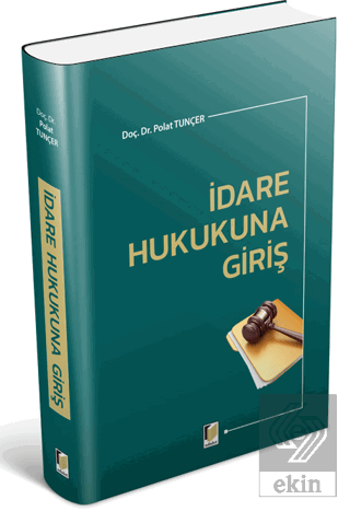 İdare Hukukuna Giriş