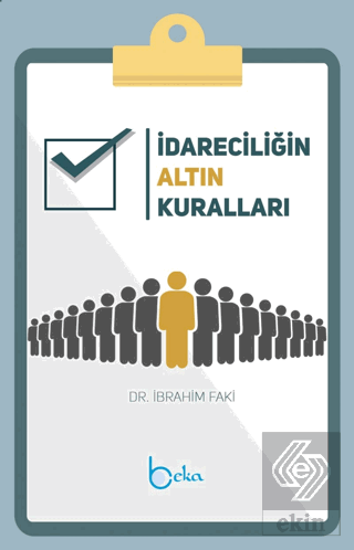 İdareciliğin Altın Kuralları