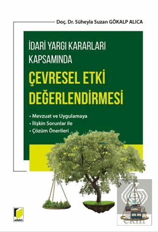 İdari Yargı Kararları Kapsamında Çevresel Etki Değ