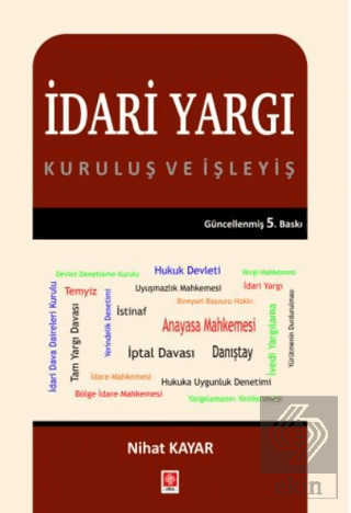 İdari Yargı Kuruluş ve İşleyiş Nihat Kayar