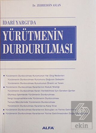 İdari Yargı'da Yürütmenin Durdurulması