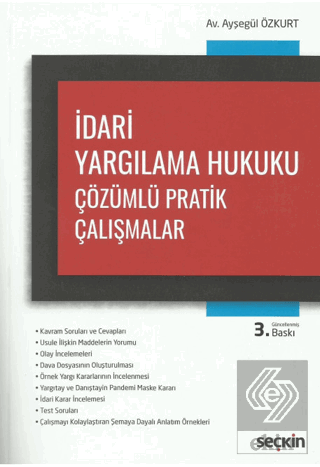 İdari Yargılama Hukuku Çözümlü Pratik Çalışmalar