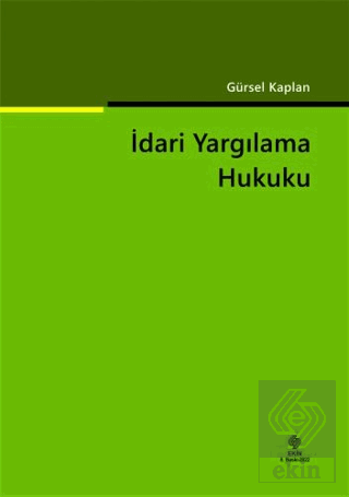 İdari Yargılama Hukuku Gürsel Kaplan