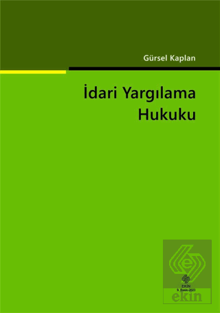 İdari Yargılama Hukuku Gürsel Kaplan